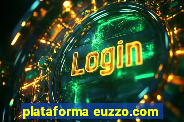 plataforma euzzo.com